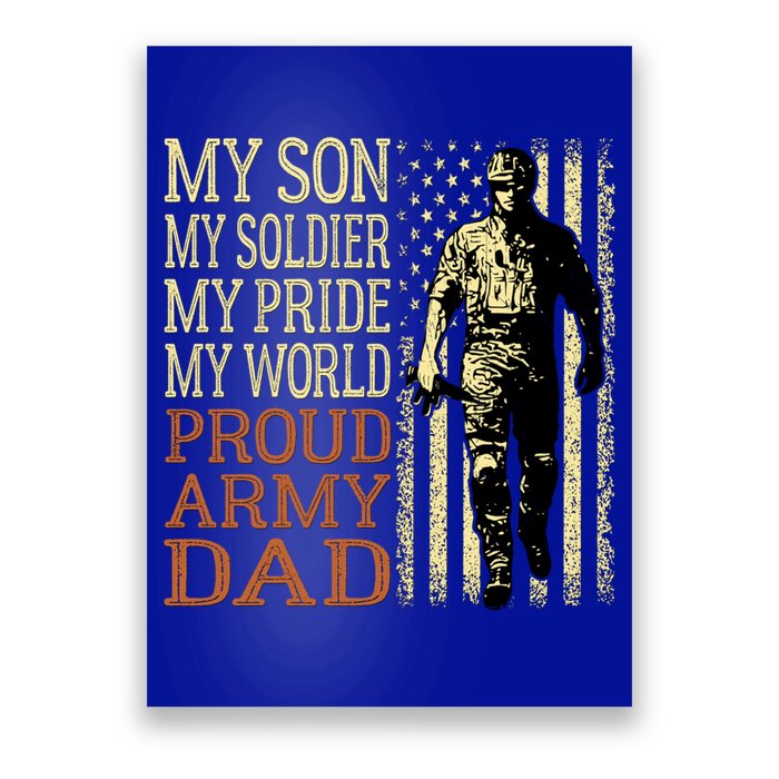 My Son Is A Soldier Hero Proud Army Dad Us Military Father Funny Gift Poster