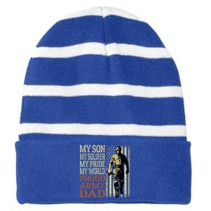 My Son Is A Soldier Hero Proud Army Dad Us Military Father Funny Gift Striped Beanie with Solid Band