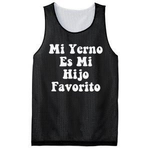 My Son-In-Law Is Favorite Child Mi Yerno Es Mi Hijo Favorito Mesh Reversible Basketball Jersey Tank