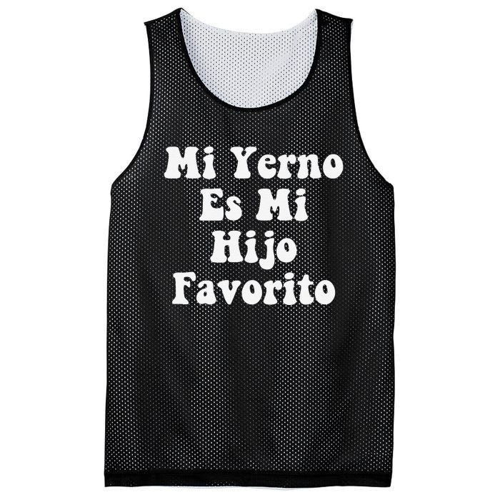 My Son-In-Law Is Favorite Child Mi Yerno Es Mi Hijo Favorito Mesh Reversible Basketball Jersey Tank