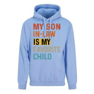 My Son In Law Favorite Child Humor Funny Family Retro Unisex Surf Hoodie