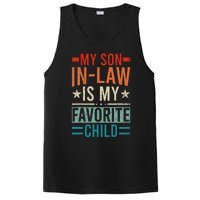 My Son In Law Is My Favorite Child Retro Funny Son In Law PosiCharge Competitor Tank