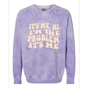 Meme Shirt It's Me, Hi I'm The Problem Funny Saying Humor Saying Colorblast Crewneck Sweatshirt