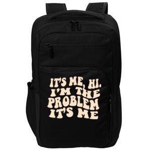 Meme Shirt It's Me, Hi I'm The Problem Funny Saying Humor Saying Impact Tech Backpack