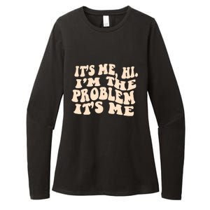 Meme Shirt It's Me, Hi I'm The Problem Funny Saying Humor Saying Womens CVC Long Sleeve Shirt