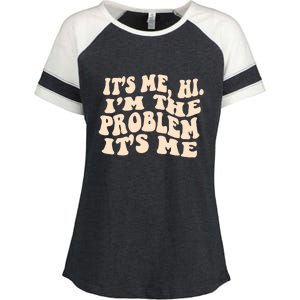 Meme Shirt It's Me, Hi I'm The Problem Funny Saying Humor Saying Enza Ladies Jersey Colorblock Tee