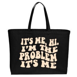 Meme Shirt It's Me, Hi I'm The Problem Funny Saying Humor Saying Cotton Canvas Jumbo Tote