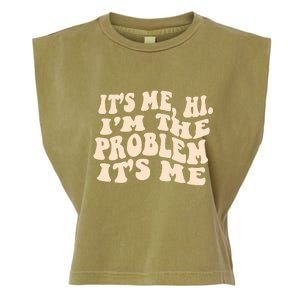 Meme Shirt It's Me, Hi I'm The Problem Funny Saying Humor Saying Garment-Dyed Women's Muscle Tee