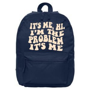 Meme Shirt It's Me, Hi I'm The Problem Funny Saying Humor Saying 16 in Basic Backpack