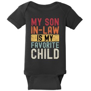 My Son In Law Is My Favorite Child Retro Baby Bodysuit