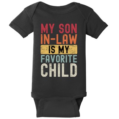 My Son In Law Is My Favorite Child Retro Baby Bodysuit