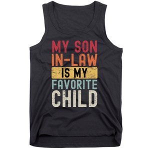 My Son In Law Is My Favorite Child Retro Tank Top