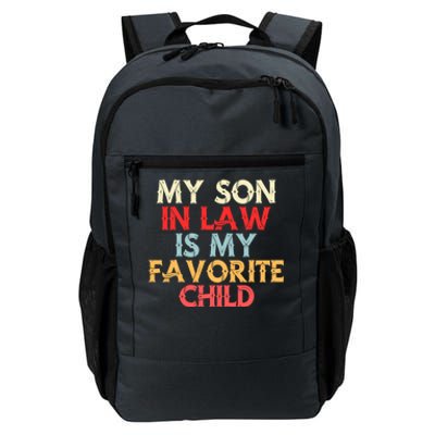 My Son In Law Is My Favorite Child Retro Daily Commute Backpack