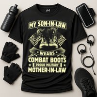 My Son In Law Wears Combat Boots Proud Military Mother In Law Cooling Performance Crew T-Shirt