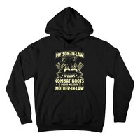 My Son In Law Wears Combat Boots Proud Military Mother In Law Hoodie