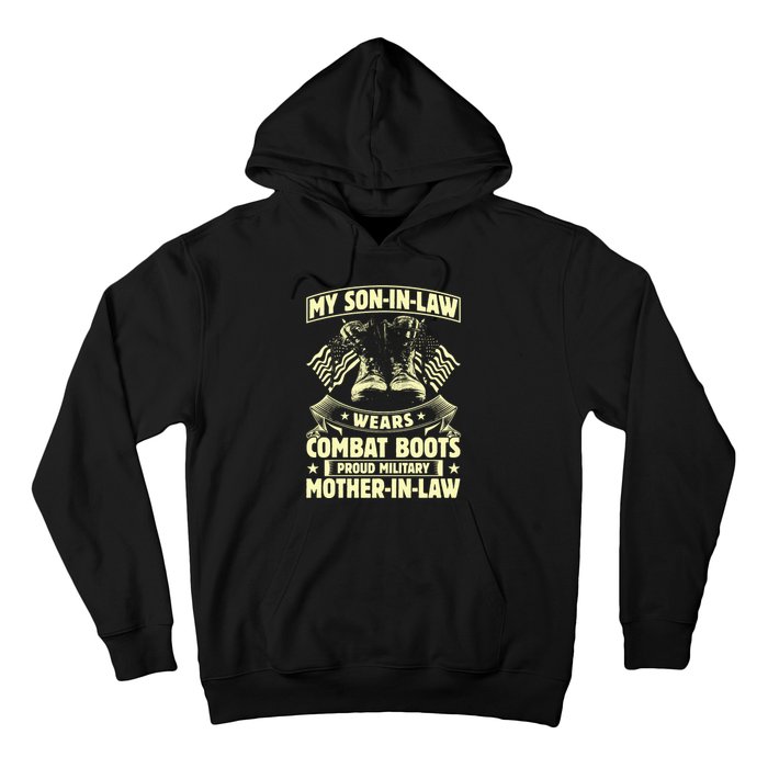 My Son In Law Wears Combat Boots Proud Military Mother In Law Hoodie