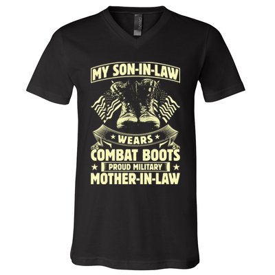 My Son In Law Wears Combat Boots Proud Military Mother In Law V-Neck T-Shirt