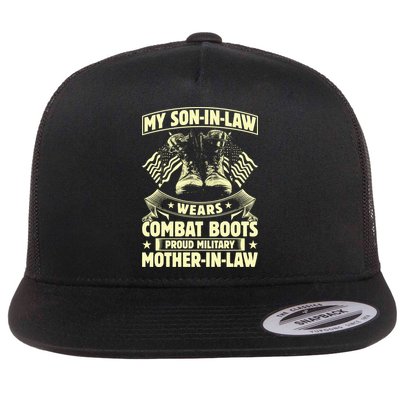 My Son In Law Wears Combat Boots Proud Military Mother In Law Flatbill Hat