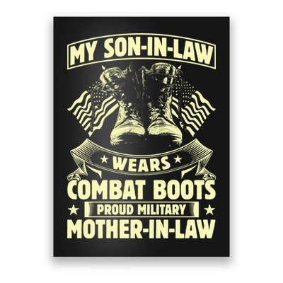 My Son In Law Wears Combat Boots Proud Military Mother In Law Poster