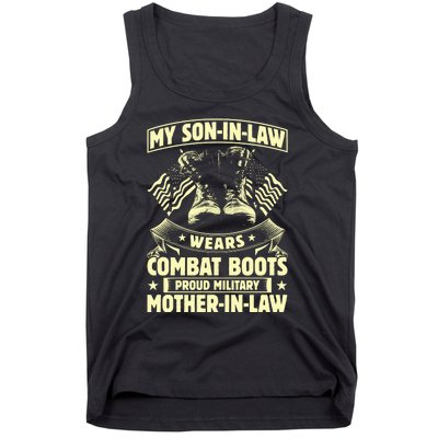 My Son In Law Wears Combat Boots Proud Military Mother In Law Tank Top