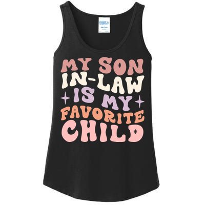 My Son In Law Is My Favorite Child Ladies Essential Tank