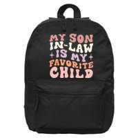 My Son In Law Is My Favorite Child 16 in Basic Backpack