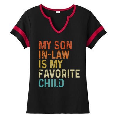 My Son In Law Is My Favorite Child Ladies Halftime Notch Neck Tee