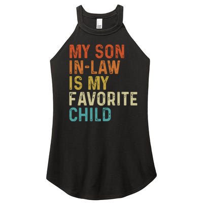 My Son In Law Is My Favorite Child Women’s Perfect Tri Rocker Tank