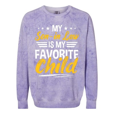 My Son In Law Is My Favorite Child Colorblast Crewneck Sweatshirt