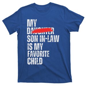 My Son In Law Is My Favorite Child T-Shirt