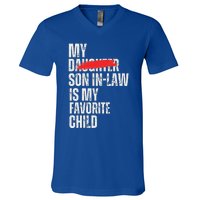 My Son In Law Is My Favorite Child V-Neck T-Shirt