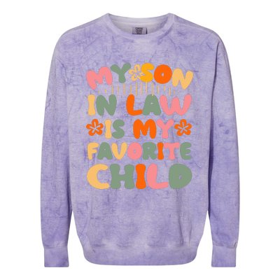 My Son In Law Is My Favorite Child Funny Colorblast Crewneck Sweatshirt