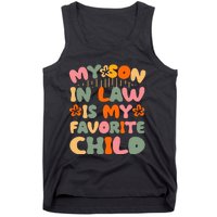 My Son In Law Is My Favorite Child Funny Tank Top