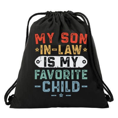 My Son In Law Is My Favorite Child Drawstring Bag