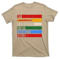 My Son In Law Is My Favorite Child Replaced Daughter Funny T-Shirt