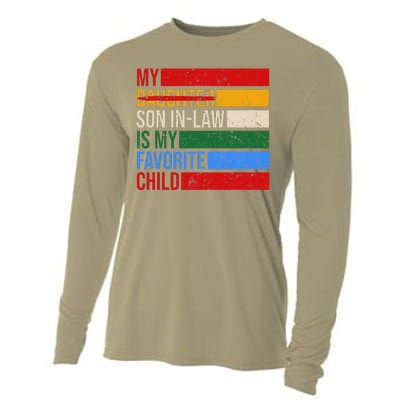 My Son In Law Is My Favorite Child Replaced Daughter Funny Cooling Performance Long Sleeve Crew