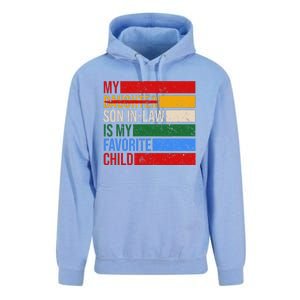 My Son In Law Is My Favorite Child Replaced Daughter Funny Unisex Surf Hoodie