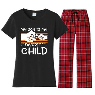 My Son Is My Favorite Child Funny Women's Flannel Pajama Set