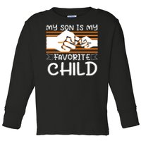 My Son Is My Favorite Child Funny Toddler Long Sleeve Shirt