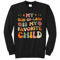 My Son In Law Is My Favorite Child Mom Sweatshirt