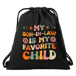 My Son In Law Is My Favorite Child Mom Drawstring Bag