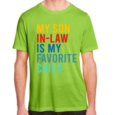 My Son In Law Is My Favorite Child Retro Adult ChromaSoft Performance T-Shirt