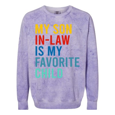 My Son In Law Is My Favorite Child Retro Colorblast Crewneck Sweatshirt