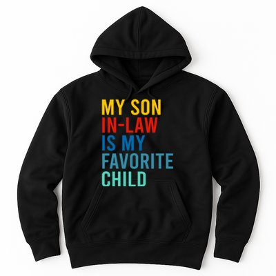 My Son In Law Is My Favorite Child Retro Hoodie