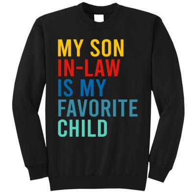 My Son In Law Is My Favorite Child Retro Sweatshirt