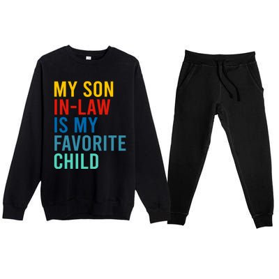 My Son In Law Is My Favorite Child Retro Premium Crewneck Sweatsuit Set