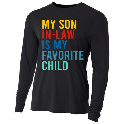 My Son In Law Is My Favorite Child Retro Cooling Performance Long Sleeve Crew