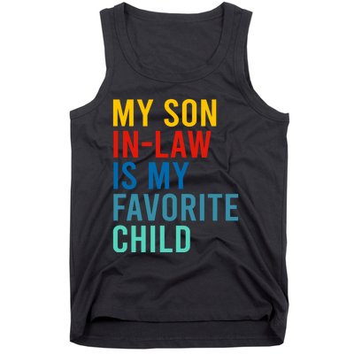 My Son In Law Is My Favorite Child Retro Tank Top