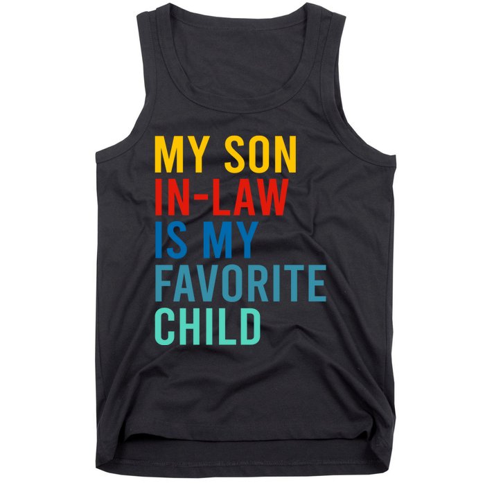 My Son In Law Is My Favorite Child Retro Tank Top