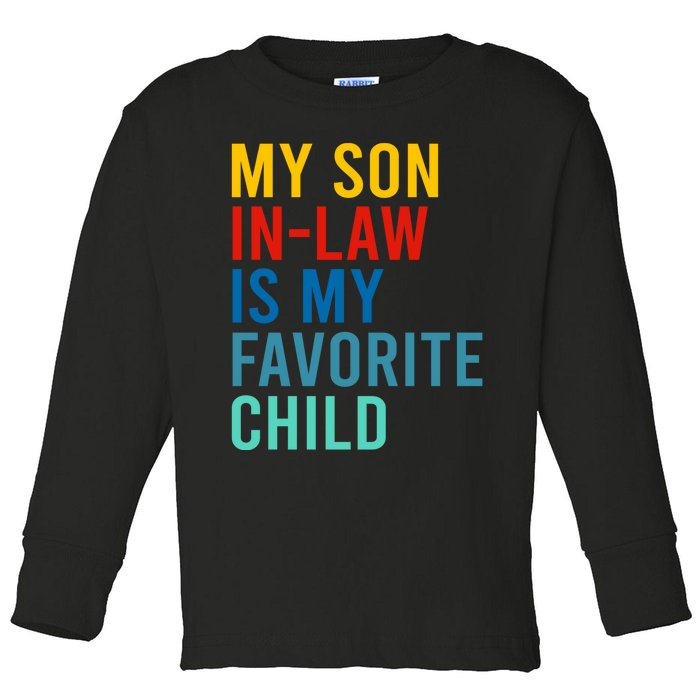 My Son In Law Is My Favorite Child Retro Toddler Long Sleeve Shirt